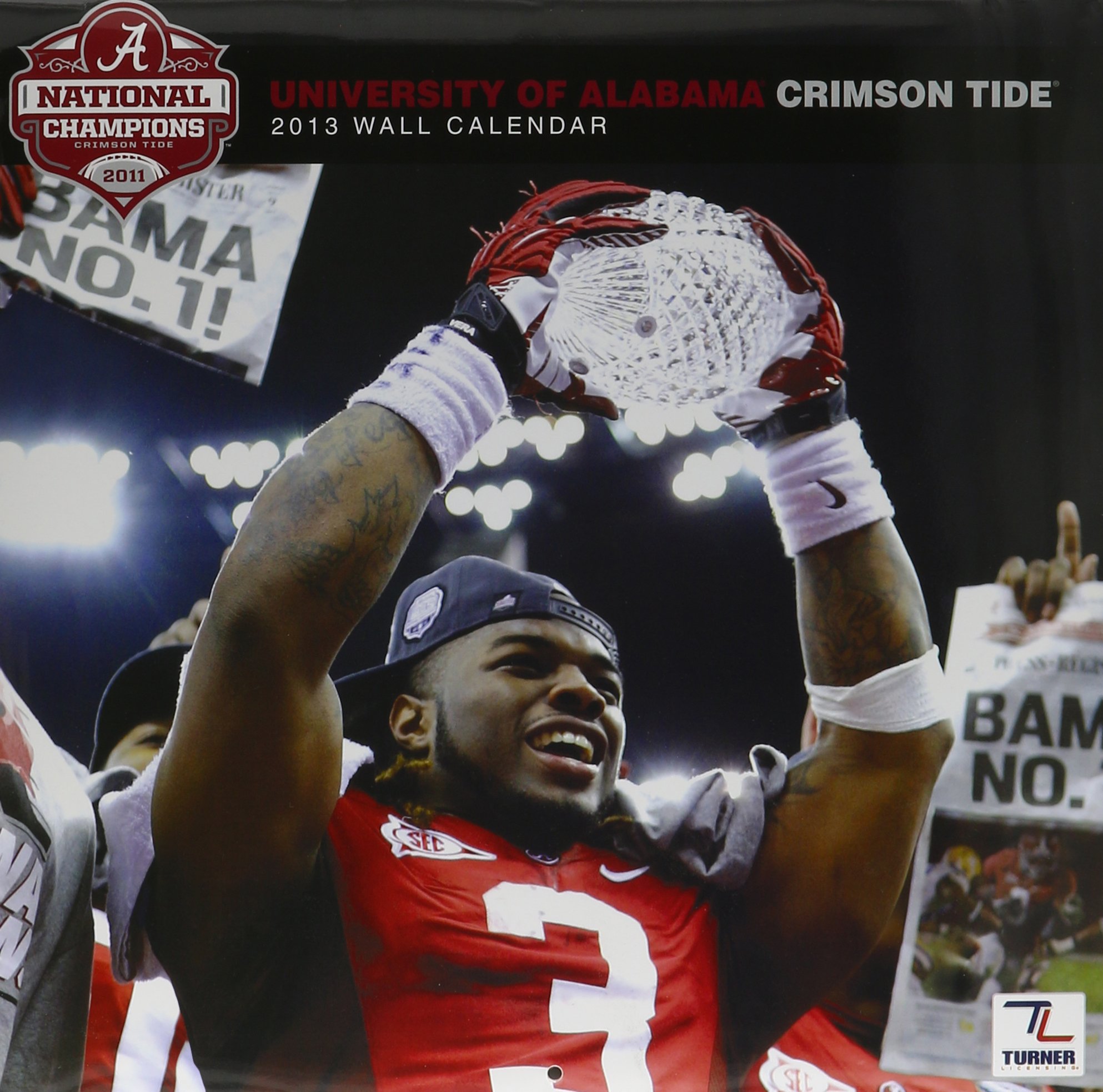 University Of Alabama Crimson Tide 2013 Calendar Inc