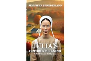 Julia's October Blessing: An Amish Romance Birthday Series Book 10