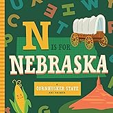 N is for Nebraska (ABC Regional Board Books)