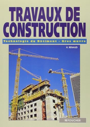 Download Travaux de construction : technologie du bâtiment gros-oeuvre PDF