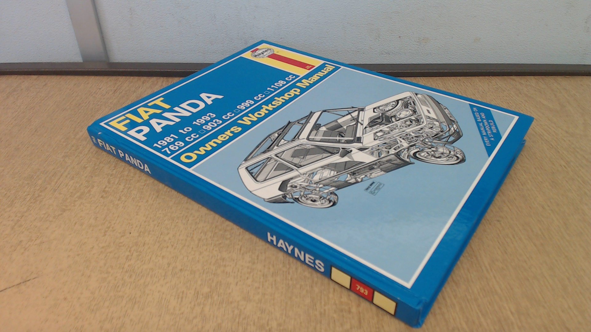 Fiat Panda Owner's Workshop Manual (Haynes Owners Workshop Manuals)  Hardcover – September, 1993