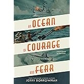 An Ocean of Courage and Fear