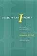 Totality and Infinity: An Essay on Exteriority (Philosophical Series)