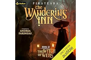 The Witch of Webs: The Wandering Inn, Book 12