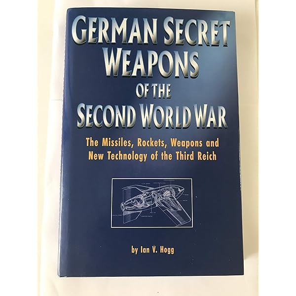 Hitler's Secret Weapons: 1933-1945 (World War II Germany