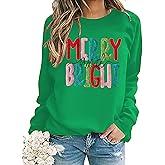 Christmas Sweatshirt Women Merry And Bright Christmas Pullover Shirt Novelty Chenille Patch Xmas Gift Holiday Top