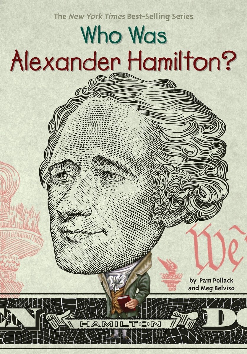 Who Was Alexander Hamilton Pollack Pam Belviso Meg Who Hq