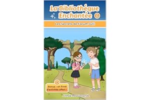 La Bibliothèque Enchantée : Tome 1 : Les Secrets de Forum Julii (French Edition)