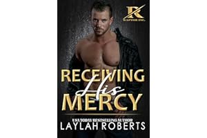 Receiving His Mercy (Raptor Inc Book 1)