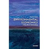 Environmental Economics: A Very Short Introduction