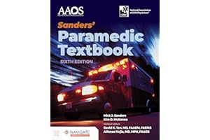 Sanders' Paramedic Textbook with Navigate Essentials Access