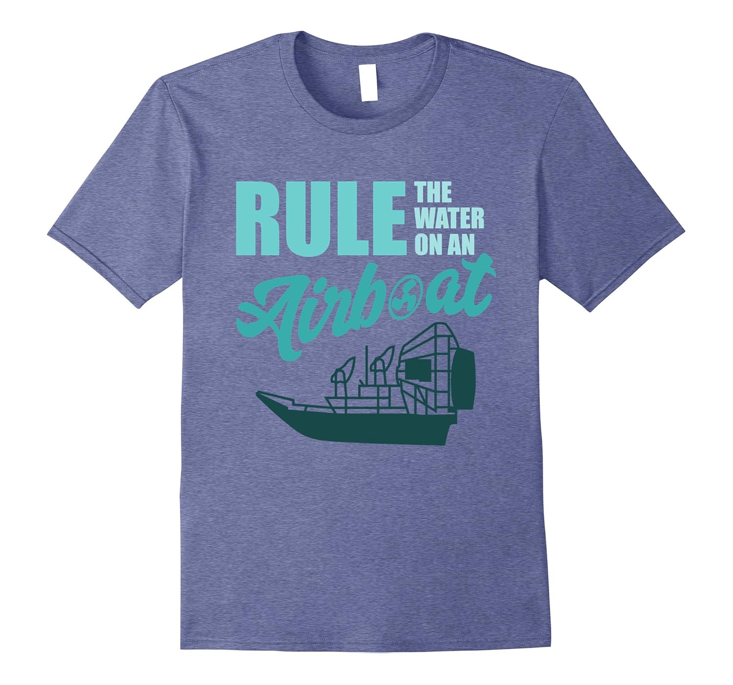 AIRBOAT SHIRT | Swamp Boat – Rule The Water-Art – Artshirtee