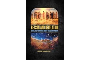 Reason and Revelation: Scholarly Essays about The Urantia Book