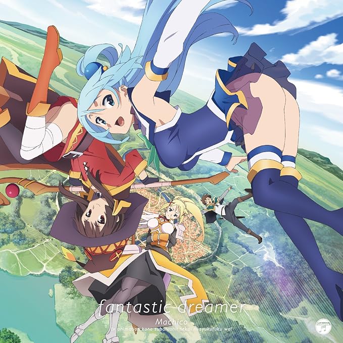 Tvアニメ この素晴らしい世界に祝福を オープニング テーマ Fantastic Dreamer 通常盤 Machico