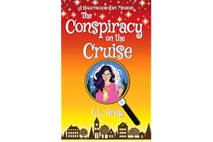 The Conspiracy on the Cruise: A Havenwood Paranormal Cozy Mystery (Havenwood Paranormal Cozy Mysteries Book 8)