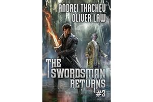 The Swordsman Returns (Book 3): A Portal Progression Fantasy Adventure Series