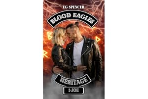 Blood Eagles Héritage: - Chapitre 1 - JOE - (French Edition)