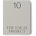 The Local Project: Book 10