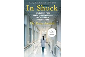 In Shock: My Journey from Death to Recovery and the Redemptive Power of Hope