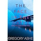 The Face in the Water (Iron on Iron Book 1)