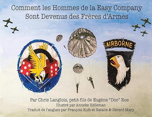 Download Comment Les Hommes de la Easy Company Sont Devenus Des Frères d'Armes PDF