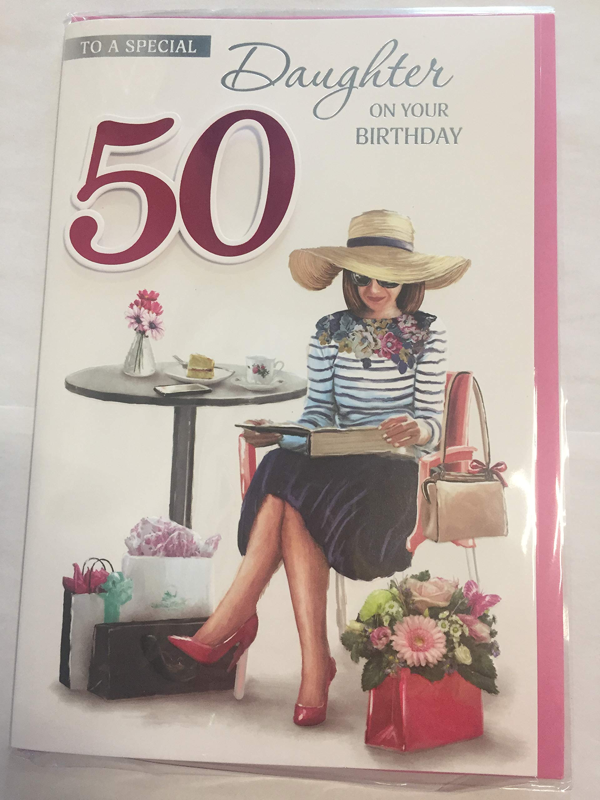 To A Special Daughter On Your Birthday 50 Birthday Card Age 50 50th Fifty Lady Relaxing 3D/Foil Detail(PRELUDE45667)