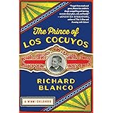 The Prince of los Cocuyos: A Miami Childhood