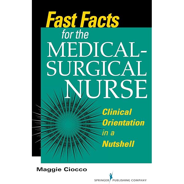 NURSING GRAPHICS EX 9冊セット 第1版3刷 Fast Facts for the Medical- Surgical Nurse: Clinical Orientation