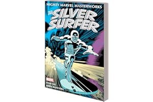 Mighty Marvel Masterworks: The Silver Surfer Vol. 1 - The Sentinel Of The Spaceways