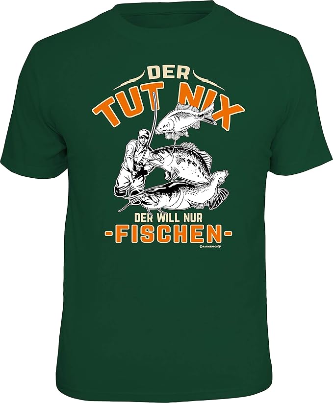 Männer Geschenk T-Shirt für Angler und Fischer: Der TUT nix - Der Will nur Fischen