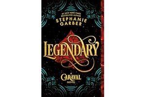 Legendary: A Caraval Novel