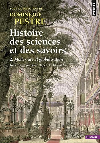 Download Histoire des sciences et des savoirs. - tome 2 Modernité et globalisation (2) PDF