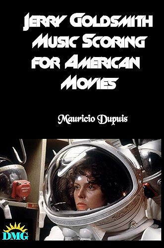 Download Jerry Goldsmith: Music Scoring for American Movies (English Edition) PDF