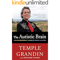 The Autistic Brain: Thinking Across the Spectrum