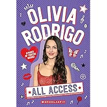 Olivia Rodrigo: All Access (Media tie-in): Berne, Emma Carlson