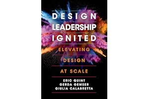 Design Leadership Ignited: Elevating Design at Scale