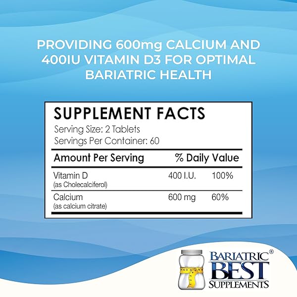 BARIATRIC CALCIUM CITRATE WITH VITAMIN D3-600MG CALCIUM PER SERVING, 120 TABLETS, ESSENTIAL FOR POST-BARIATRIC SURGERY, FORMULATED PER ASMBS GUIDELINES FOR BYPASS & SLEEVE PATIENTS