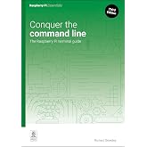 Conquer the command line: The Raspberry Pi terminal guide (Essentials)