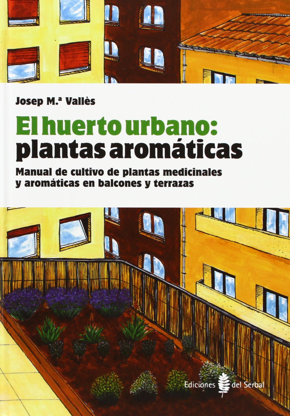Pack concurso Huerto urbano (El arte de vivir): Amazon.es: Josep ...