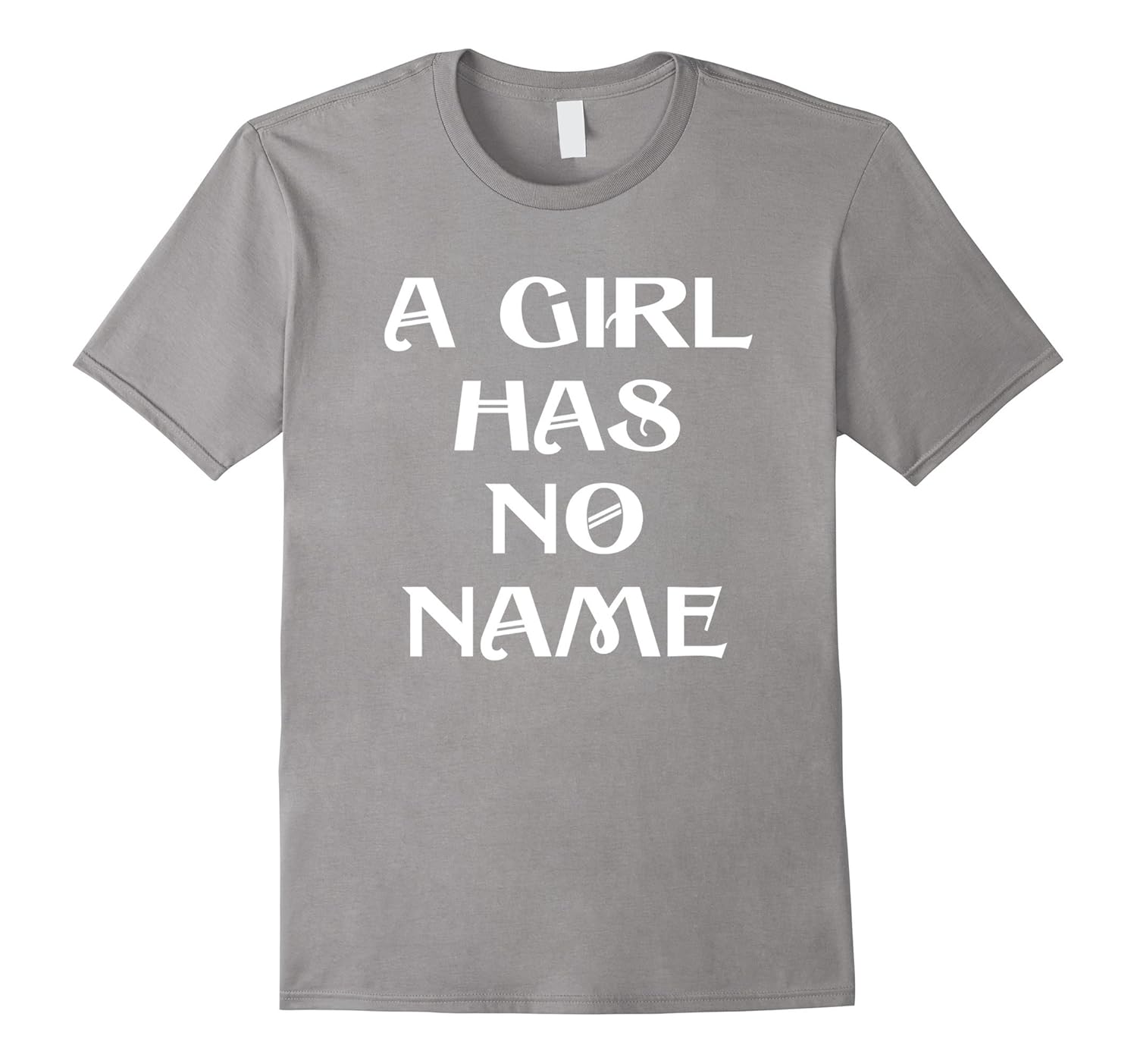 A Girl Has No Name Fan TShirt Mens, Womens and Kids SizesArt Artvinatee