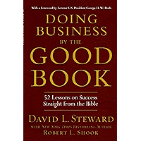 Doing Business by the Good Book: 52 Lessons on Success Straight from the Bible book cover