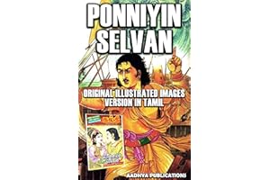 PONNIYIN SELVAN - ORIGINAL ILLUSTRATED IMAGES VERSION IN TAMIL: PART 01 (Tamil Edition)