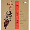 The Squiggle Schaefer Carole Lexa 9780517885796 Amazon Books