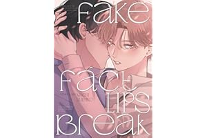 Fake Fact Lips BREAK (Omnibus)