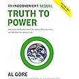 An Inconvenient Sequel: Truth to Power