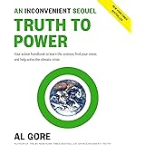 An Inconvenient Sequel: Truth to Power