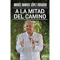 A la mitad del camino (Spanish Edition)