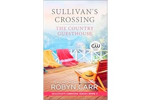 The Country Guesthouse: A Sullivan’s crossing novel and the inspiration for the hit Netflix show – A Moving Contemporary Roma