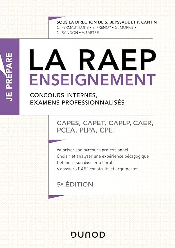 Download La Raep enseignement - Concours internes, examens professionnels - 5éd. - CA: CAPES, CAPET, CAPLP, CAER, PCEA, PLPA, CPE PDF