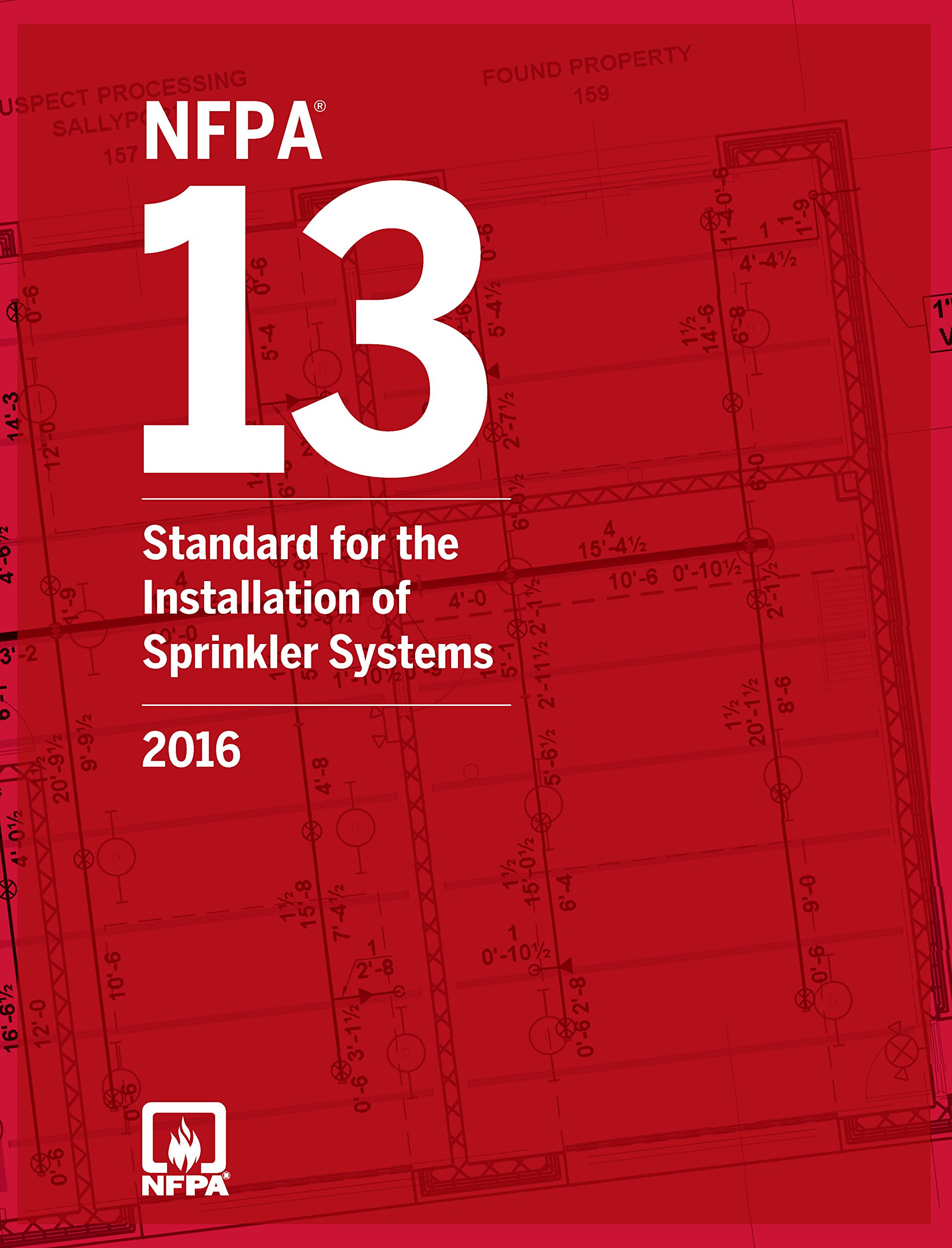NFPA 13: Standard for the Installation of Sprinkler Systems, 2016 Edition:  National Fire Protection Association: 9781455911561: Amazon.com: Books
